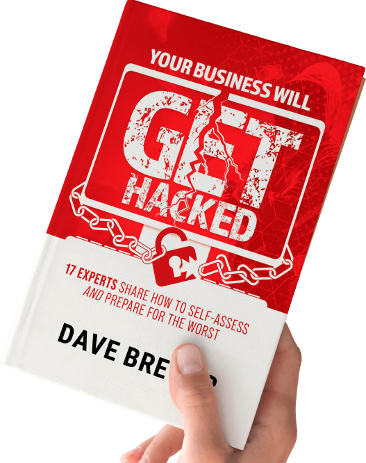 Your Business Will Get Hacked! book cover